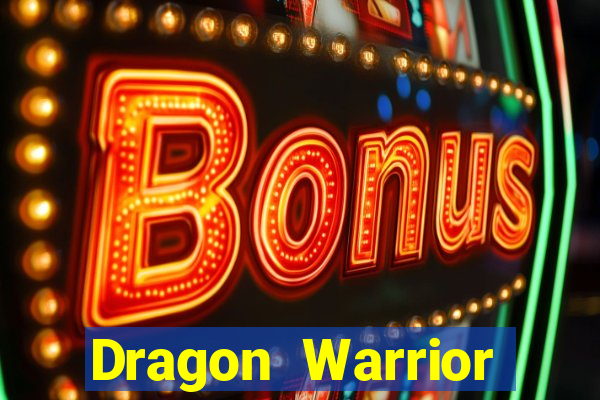 Dragon Warrior legend champion dinheiro infinito dragon warriors champions